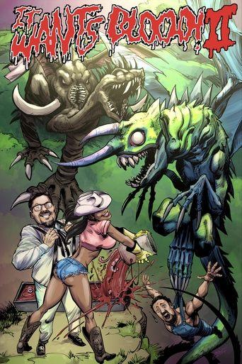 It Wants Blood 2 film afişi