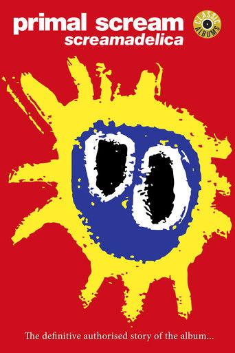 Classic Albums: Primal Scream - Screamadelica film afişi