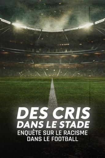Des cris dans le stade, enquête sur le racisme dans le football film afişi