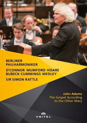 John Adams: The Gospel According to the Other Mary film afişi