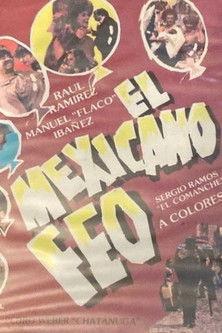 El mexicano feo film afişi