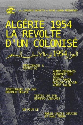 Algeria 1954, The Revolt Of A Colonized film afişi