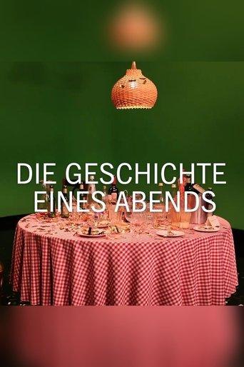 Die Geschichte eines Abends dizi afişi