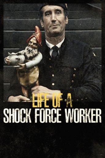 Life of a Shock Force Worker film afişi
