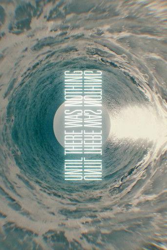 Until There Was Nothing film afişi