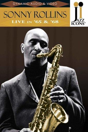 Jazz Icons: Sonny Rollins Live in '65 & '68 film afişi