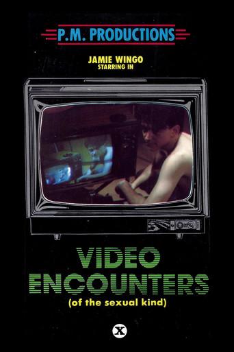 Video Encounters (of the Sexual Kind) film afişi