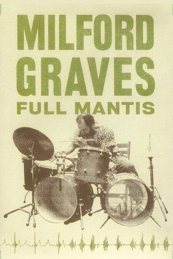 Milford Graves Full Mantis film afişi
