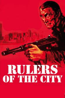 Rulers of the City film afişi