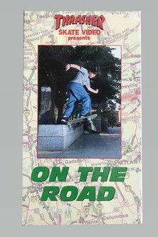 Thrasher - On The Road film afişi
