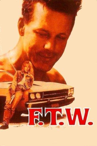 F.T.W. film afişi