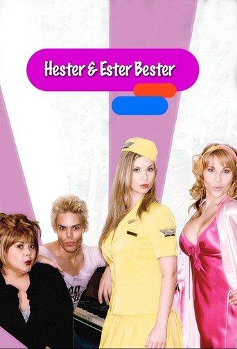 Hester & Ester Bester dizi afişi