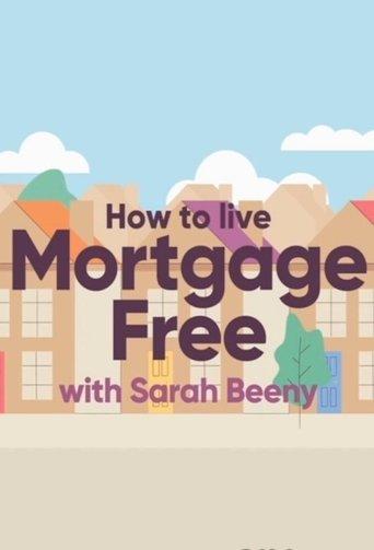 How to Live Mortgage Free with Sarah Beeny dizi afişi