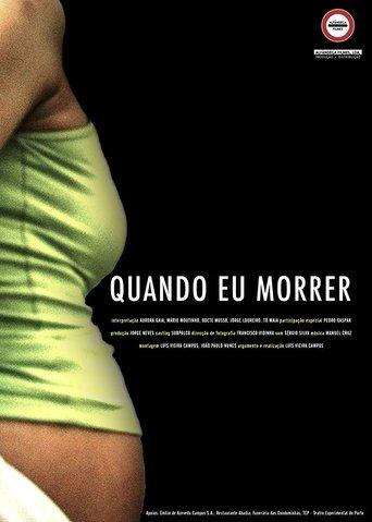Quando Eu Morrer film afişi