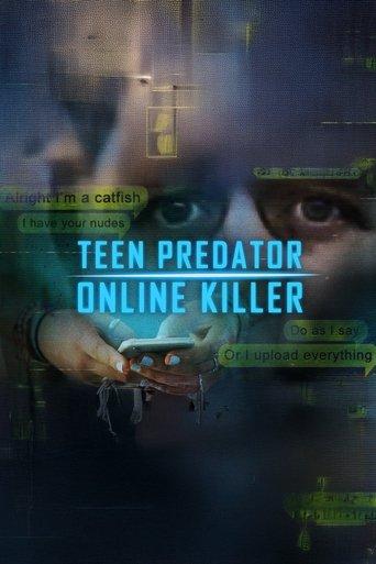 Teen Predator/Online Killer film afişi