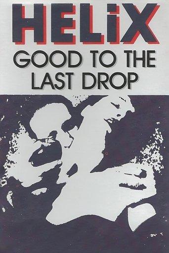 Good to the Last Drop film afişi