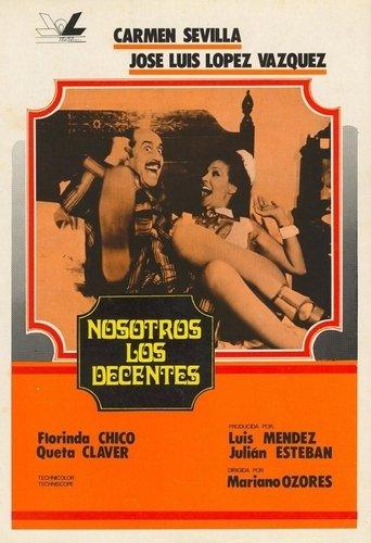 Nosotros, los decentes film afişi