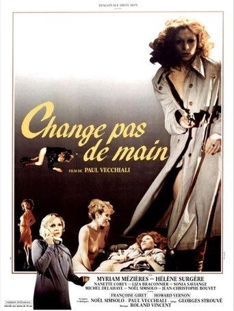 Change pas de main film afişi