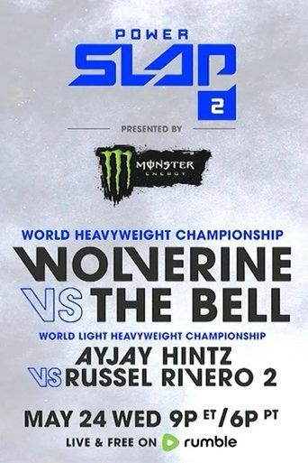 Power Slap 2: Wolverine vs. The Bell film afişi