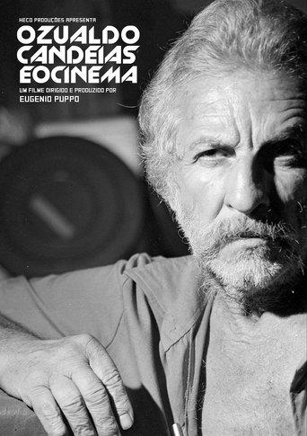 Ozualdo Candeias and the Cinema film afişi