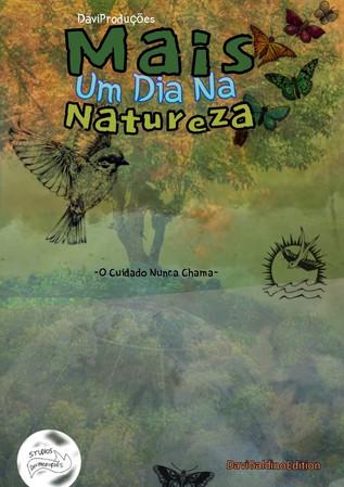 Mais um Dia na Natureza film afişi
