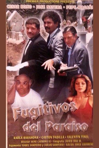 Fugitivos del paraíso film afişi