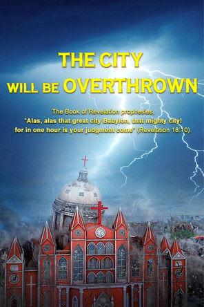 The City Will Be Overthrown film afişi