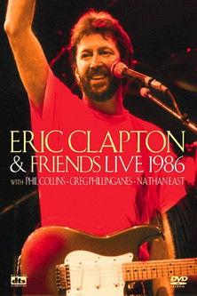 Eric Clapton and Friends: Live 1986 film afişi