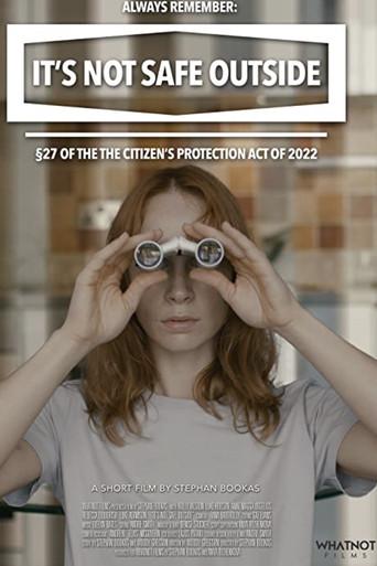 It’s Not Safe Outside film afişi