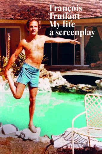 François Truffaut: My Life, a Screenplay film afişi