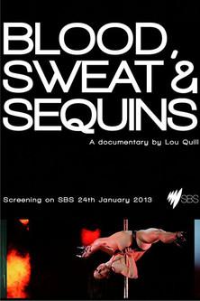 Blood, Sweat and Sequins film afişi