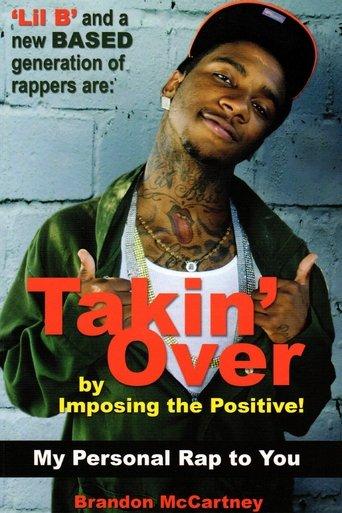 Lil B - Takin' Over DVD film afişi