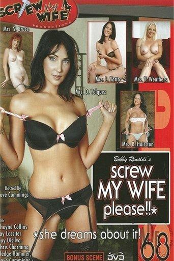 Screw My Wife, Please! 68: She Deserves It! film afişi
