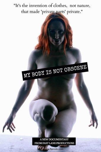 My Body Is Not Obscene film afişi