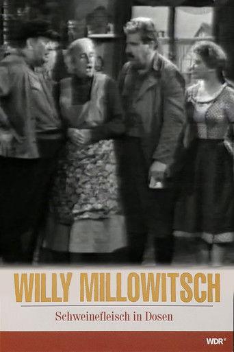 Millowitsch- Theater - Schweinefleisch in Dosen film afişi