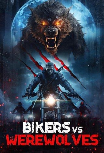 Bikers vs Werewolves film afişi