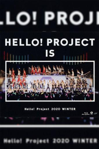 Hello! Project 2020 Winter ~HELLO! PROJECT IS [　　　　　]~ film afişi