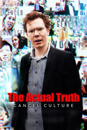 The Actual Truth: Cancel Culture film afişi