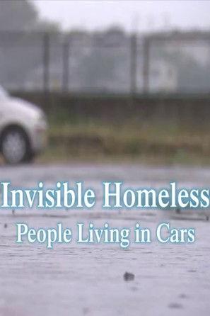 Invisible Homeless: People Living in Cars film afişi