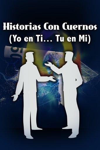 Historias con cuernos (Yo en ti-Tu en mi) film afişi