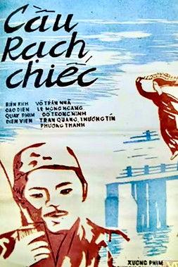 Rạch Chiếc Bridge film afişi