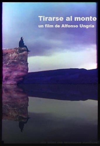 Tirarse al monte film afişi