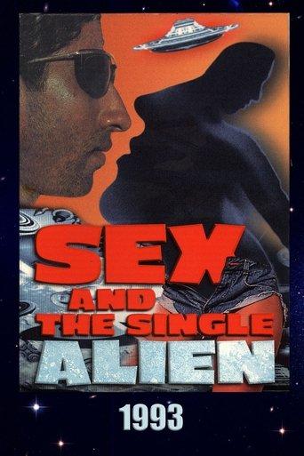 Sex and the Single Alien film afişi
