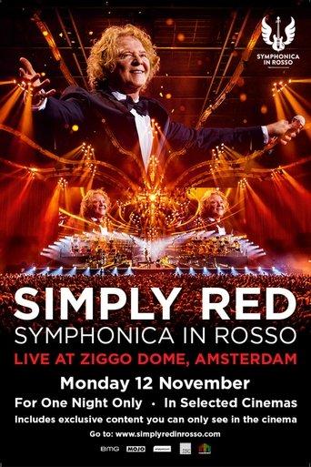 Simply Red - Symphonica In Rosso - Live At Ziggo Dome, Amsterdam film afişi