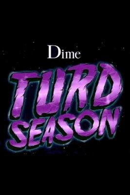 Turd Season film afişi