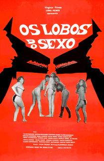 Os Lobos do Sexo film afişi