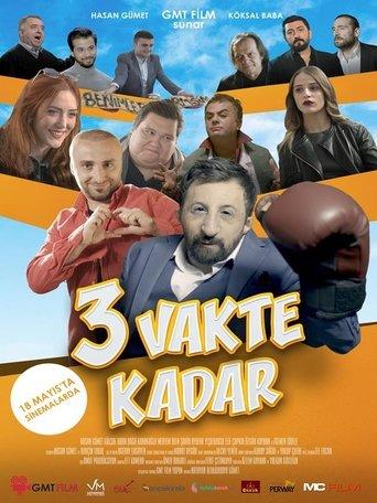 3 Vakte Kadar film afişi