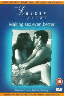 The Lovers' Guide: Making Sex Even Better film afişi