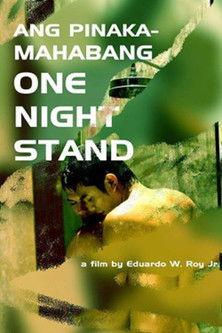 Ang Mga Pinakamahabang One Night Stand film afişi