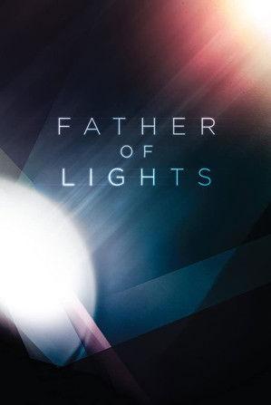 Father of Lights film afişi